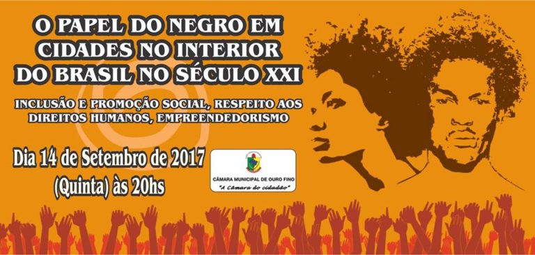 Câmara Municipal de Ouro Fino realizará Simpósio que discute a participação dos negros na sociedade