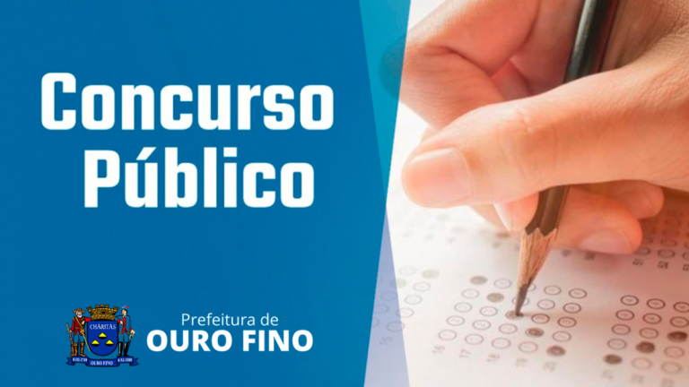 Inscrições para o Concurso Público da Prefeitura de Ouro Fino iniciam nesta segunda-feira