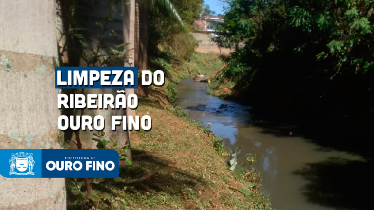 Prefeitura Municipal realiza limpeza do Ribeirão Ouro Fino